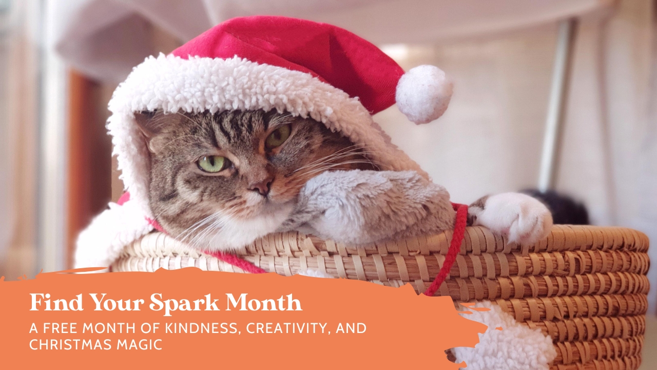Find Your Spark Month: A Free Month of Kindness, Creativity, and Christmas Magic